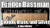 The Fender Bassman Blonde Black And Silver A Short History